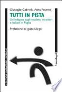 Tutti in pista. Un'indagine sugli studenti stranieri e italiani in Puglia