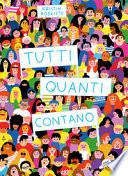 Tutti quanti contano. Ediz. a colori