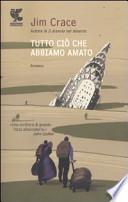 Tutto ciò che abbiamo amato
