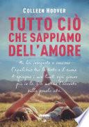 Tutto ciò che sappiamo dell'amore (Life)