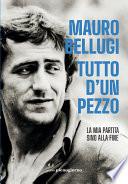 Tutto d'un pezzo