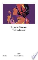 Tutto da sola