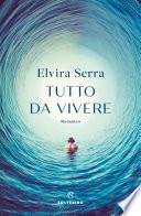 Tutto da vivere