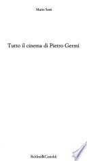 Tutto il cinema di Pietro Germi