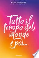 Tutto il tempo del mondo e poi... - La storia di Des e Ana volume 1.2