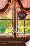 Tutto in un bacio. Serie Bridgerton