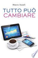 Tutto può cambiare
