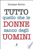 Tutto quello che le donne sanno degli uomini