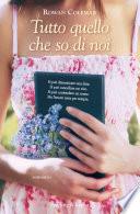 Tutto quello che so di noi