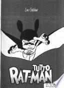 Tutto Rat-man