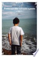 Tutto sarebbe tornato a posto