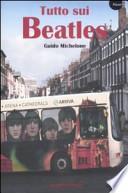 Tutto sui Beatles