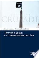 Twitter e jihad. La comunicazione dell'Isis