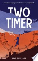 Two Timer