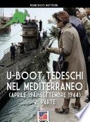 U-Boot tedeschi nel Mediterraneo (aprile 1942 – settembre 1944)