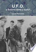 U.F.O. a Socorro verità o burla