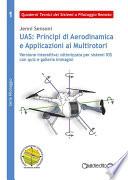 UAS: Principi di Aerodinamica e Applicazioni ai Multirotori (Versione interattiva)