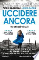 Uccidere ancora