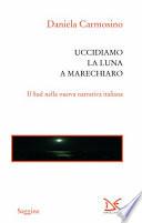 Uccidiamo la luna a Marechiaro