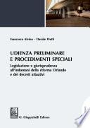 Udienza preliminare e procedimenti speciali
