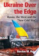 Ukraine Over the Edge