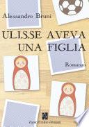 Ulisse aveva una figlia