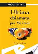 Ultima chiamata per Mariani