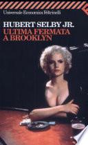 Ultima fermata a Brooklyn