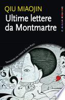 Ultime lettere da Montmartre