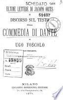 Ultime lettere di Jacopo Ortis e Discorso sul testo della Commedia di Dante