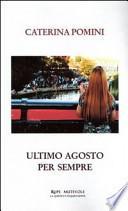 Ultimo agosto per sempre