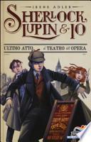 Ultimo atto al teatro dell'Opera