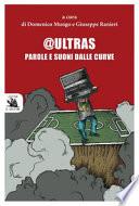 @Ultras. Parole e suoni dalle curve