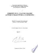 Umberto Eco, Claudio Magris, autori e traduttori a confronto