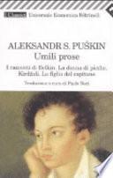 Umili prose: I racconti di Belkin-La donna di picche-Kirdzali-La figlia del capitano
