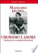 Umorismo e amore. Meditazioni e aneddoti divertenti