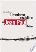 Umorismo e sublime in Jean Paul Richter