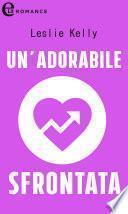 Un'adorabile sfrontata (eLit)
