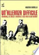 Un'allenza difficile