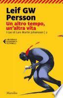 Un altro tempo un'altra vita