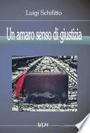 Un amaro senso di giustizia