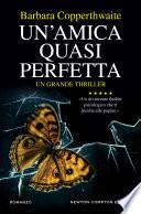 Un'amica quasi perfetta
