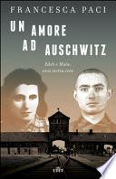 Un amore ad Auschwitz