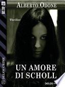 Un amore di Scholl