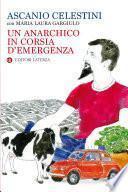 Un anarchico in corsia d'emergenza