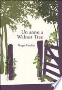 Un anno a Walnut Tree