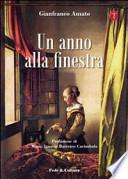 Un anno alla finestra