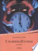 Un anno di corsa