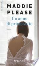 Un anno di prime volte
