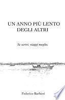 Un anno più lento degli altri